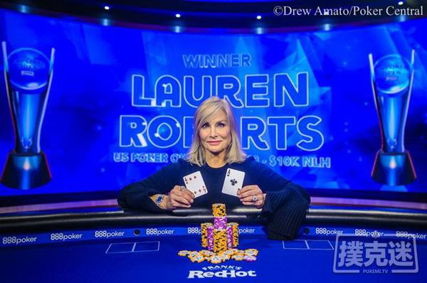 独家采访：美国扑克公开赛第一位女冠军Lauren Roberts