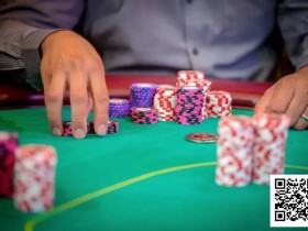 【EV扑克】在这8个场合,我劝你不要c-bet(持续下注)