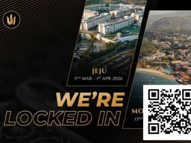 【EV扑克】TRITON POKER重磅官宣2026首两站赛程:济州与黑山续写高额传奇 Triton ONE强势登场